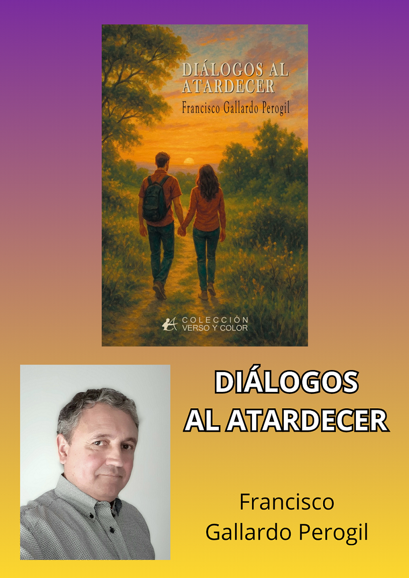 Francisco_Gallardo_Perogil_Diálogos_a_ atardecer_poemas